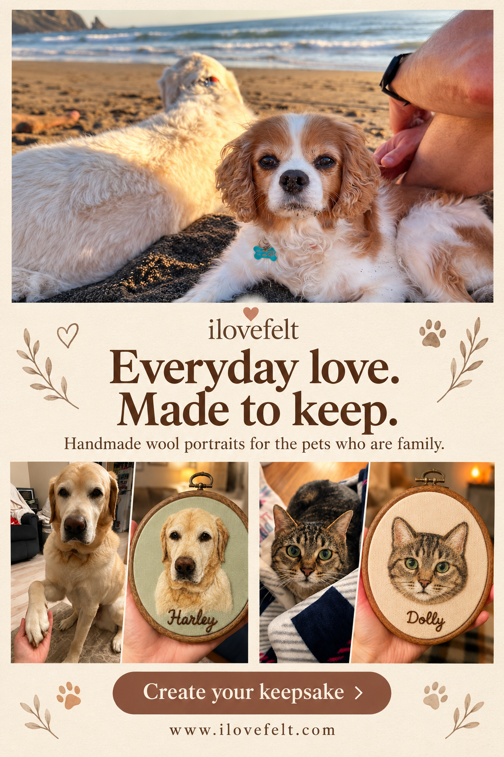 Illustrative ilovefelt campaign: everyday pet love and custom wool portrait keepsakes